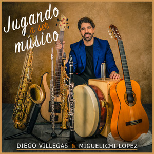 Jugando a ser músico by Diego Villegas, Miguelichi López