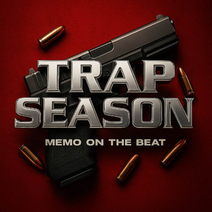 Trap Season by Memo On The Beat