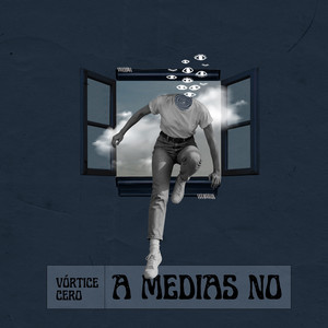A medias no. by Vórtice Cero