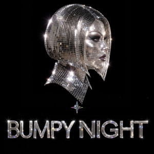BUMPY NIGHT by Las Bibas From Vizcaya
