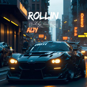 ROLLIN by Rastrap