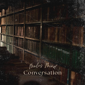 Conversation by Melos Mind