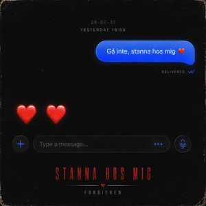 Stanna hos mig by Forbithen