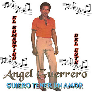 Angel Guerrero - Mi Pichoncito