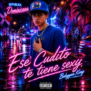 Ese Culito te Tiene Sexy by Babyyan King