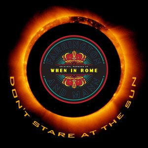 Don't Stare at the Sun by When In Rome