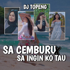 Sa Cemburu Deng Ngana