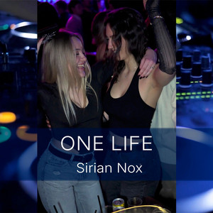 One Life by Sirian Nox