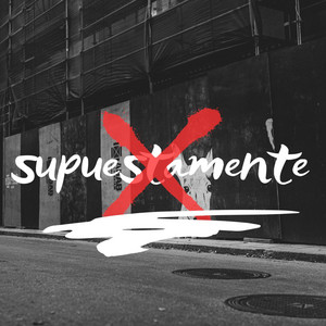 Supuestamente by EL KIKO 21