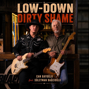 Low-Down Dirty Shame by Can Bayoğlu, Süleyman Bağcıoğlu