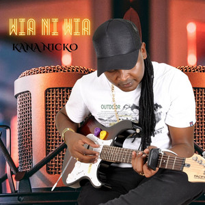 Kana Nicko - Wia ni wia
