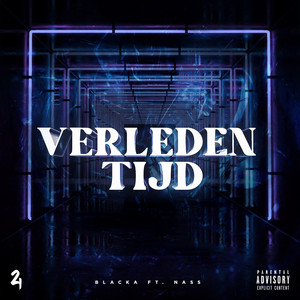 Verleden Tijd by Blacka, Nass