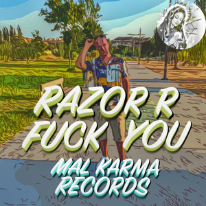 Fuck You by Razor R