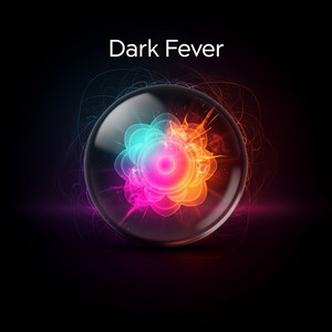 Dark Fever by Xytheron