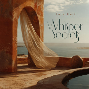 Whisper Secrets by Luca Hert