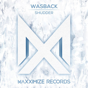 Shudder - Extended Mix by Wasback