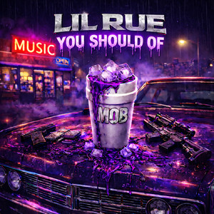You Should Of by Lil Rue