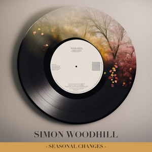 Seasonal Changes by Simon Woodhill