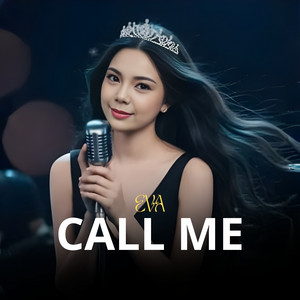 CALL ME by EVA