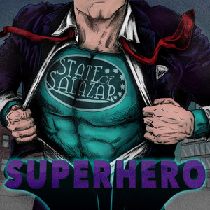 Superhero by State of Salazar