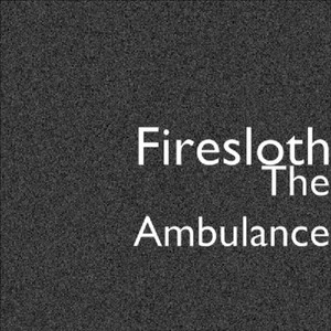 The Ambulance - Radio Edit by Firesloth