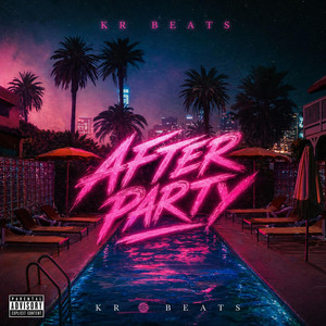 AFTER PARTY by KR BEATS