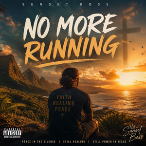 No More Running by Sunset Boss