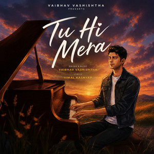 Tu Hi Mera