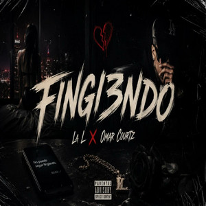 F1ngi3ndo (Omar, La L) by Gesus Lz
