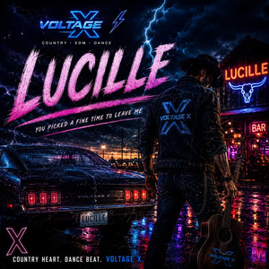 Lucille by Voltage X