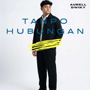 Tanpo Hubungan - Acoustic by Aurell Dwiky
