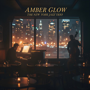 Amber Glow by The New York Jazz Trio