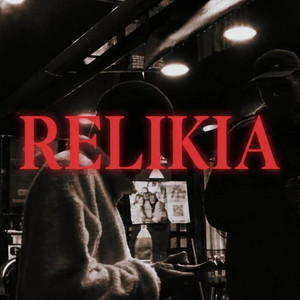 RELIKIA by 7HK, Vlg D$, Cassol