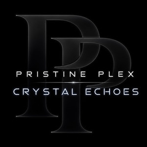 Crystal Echoes by Pristine Plex