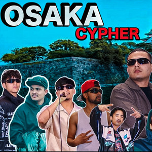 Baka - Osaka cypher