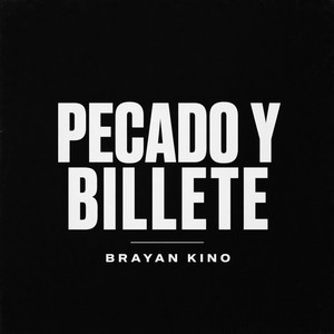 Pecado y Billete by Brayan kino