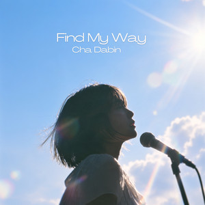 Find My Way by Cha Dabin