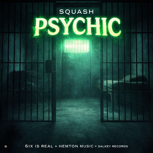 SQUASH - Psychic