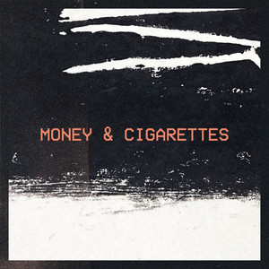 Money & Cigarettes by Old Mrs. Bates