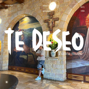 Te deseo by Tunna