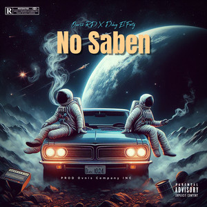 No Saben by Over12 RD, Dikey El Forty