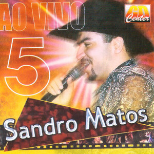 Sandro Matos - Vem Me Amar