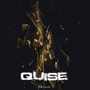 Droow - Quise
