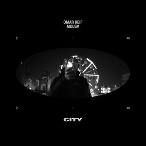 Omar Keif & Mousv - CITY