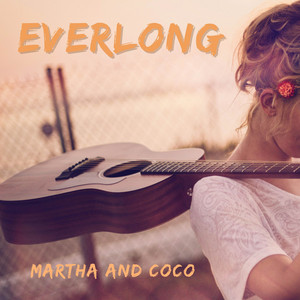 Martha and Coco - Everlong (Acoustic)
