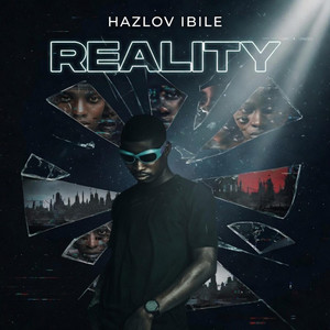 Reality by Hazlov Ibile