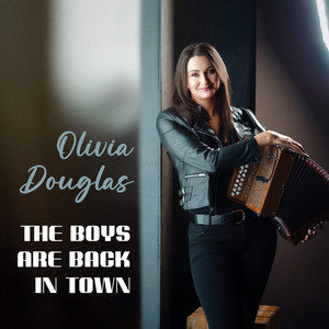 The Boys Are Back in Town by Olivia Douglas
