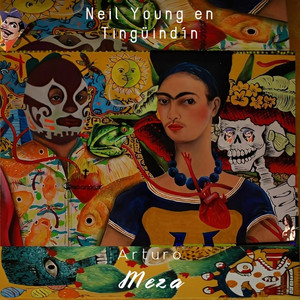 Neil Young en Tingüindín by Arturo Meza