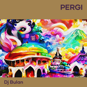 DJ BULAN - Pergi