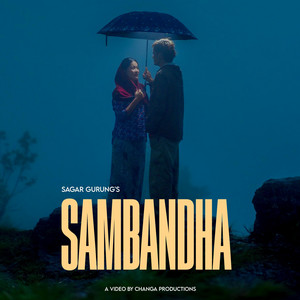 Sagar Gurung - Sambandha